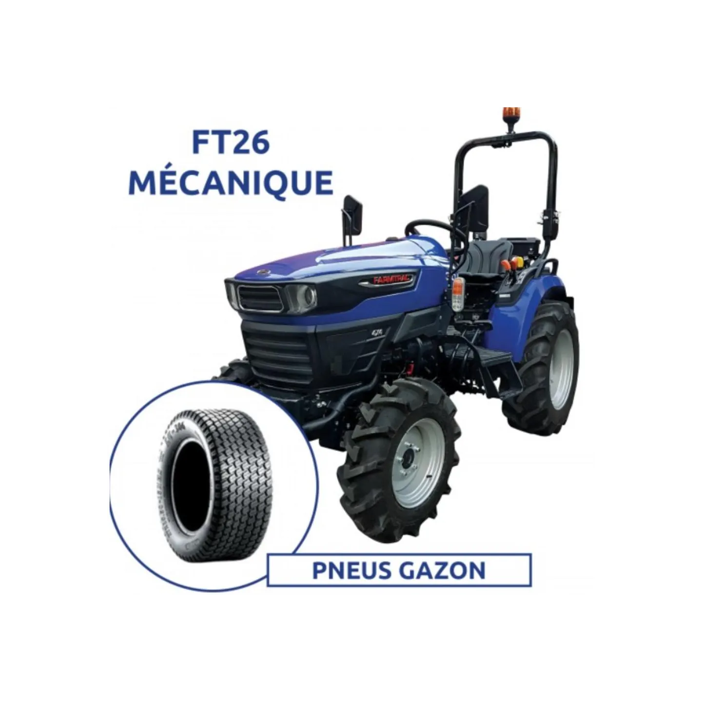 TRACTEUR FT26 - MECA - PNEU GAZON - FARMTRAC